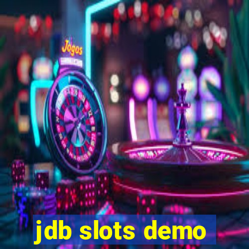 jdb slots demo